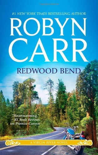 Robyn Carr/Redwood Bend